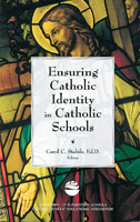 Ensuring Catholic Identity in Catholic Schools
