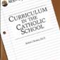 Curriculum in the Catholic school