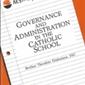 Governance and Administration in the Catholic School
