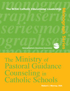 Ministry of Pastoral Guidance Counseling in Catholic Schools