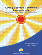 Building a Spiritual Community Among Faculty