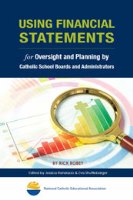Using Financial Statements for Oversight and Planning