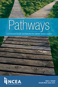 Pathways to Enrollment Growth and Retention