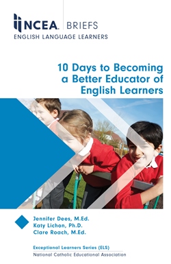 NCEA Briefs: 10 Days to Becoming a Better Educator