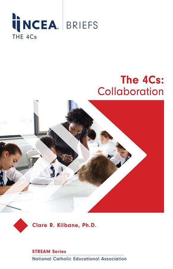 NCEA Briefs: The 4C's: Collaboration