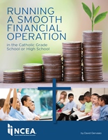 Running A Smooth Financial Operation in the Catholic School