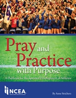 Pray and Practice with Purpose