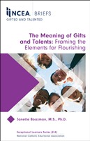 NCEA Briefs: The Meaning of Gifts and Talents: